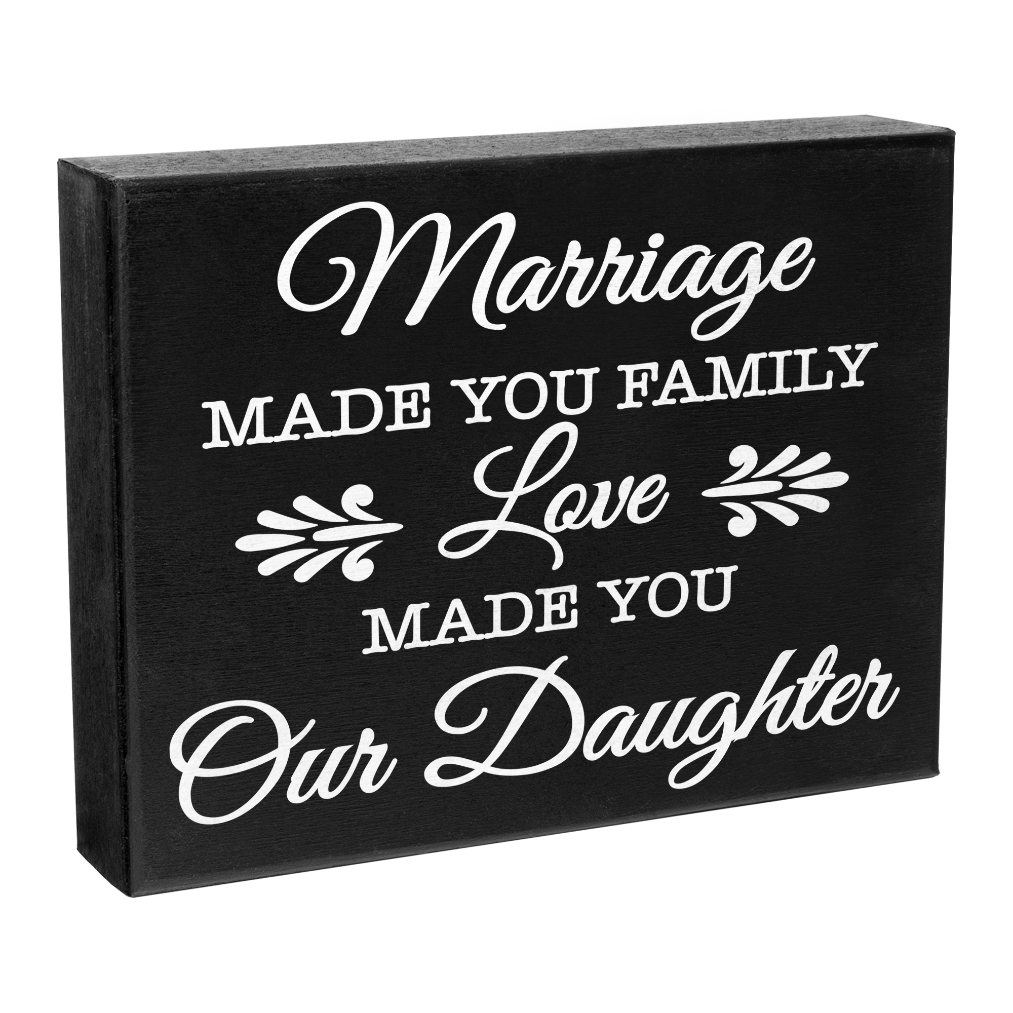 Having Me As a Daughter the Only Gift You Need Wooden Sign - JennyGems
