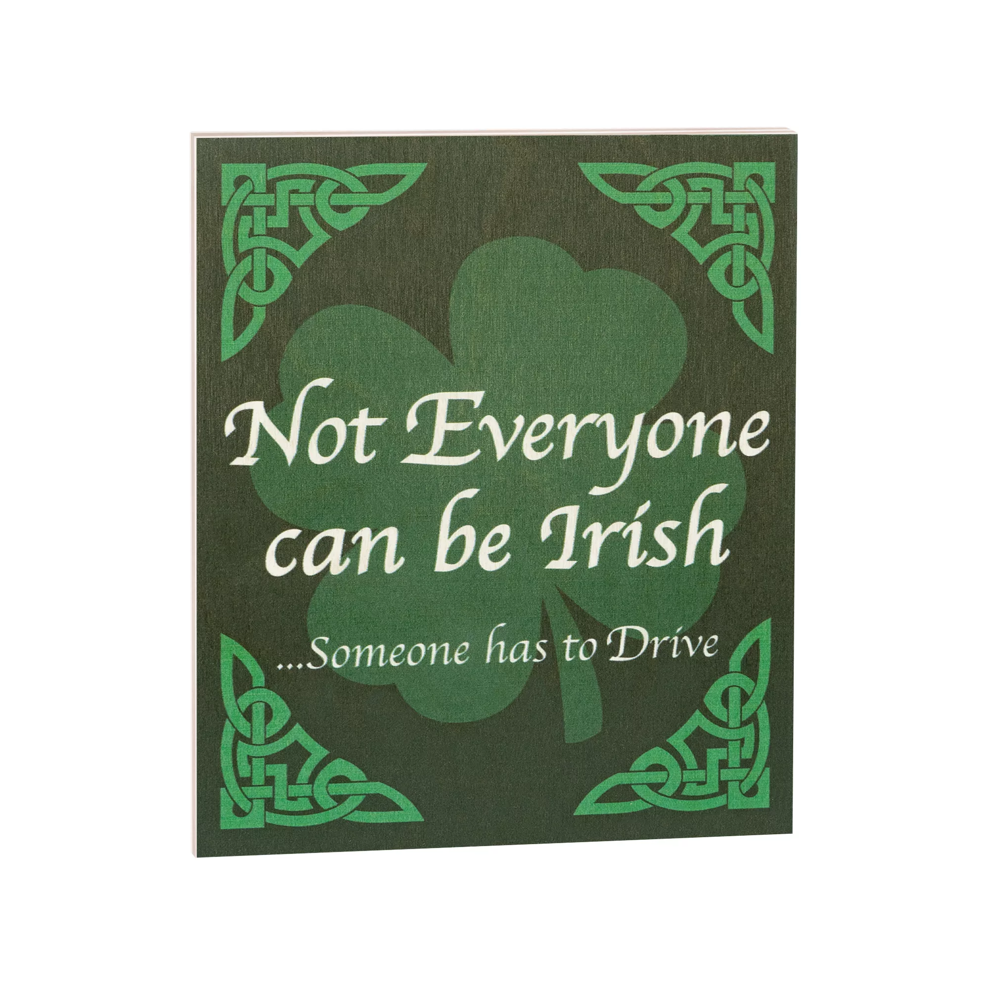 Not Everyone Can Be Irish Wooden Sign - JennyGems